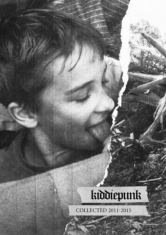 Cover of Kiddiepunk Collected 2011-2015